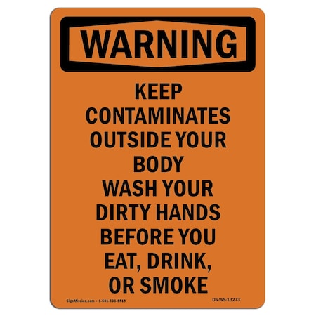 OSHA WARNING Sign, Keep Contaminates Outside Your, 18in X 12in Decal